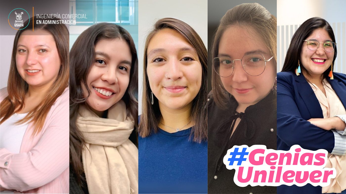 Ingenieras comerciales USACH forman parte de Genias–Unilever, programa que potencia el desarrollo profesional de mujeres 